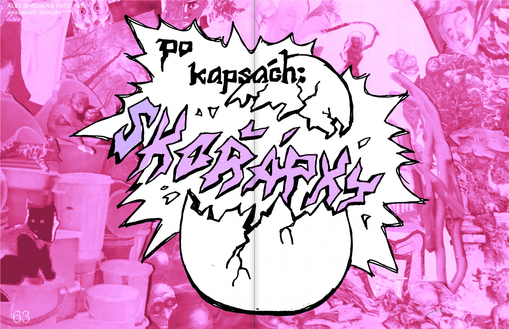 alex sihelska & anto_nie: Po kapsách: Skořápky