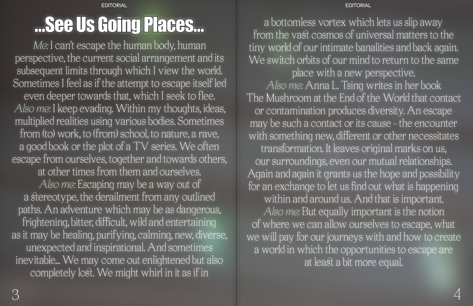 Editorial: …See Us Going Places…